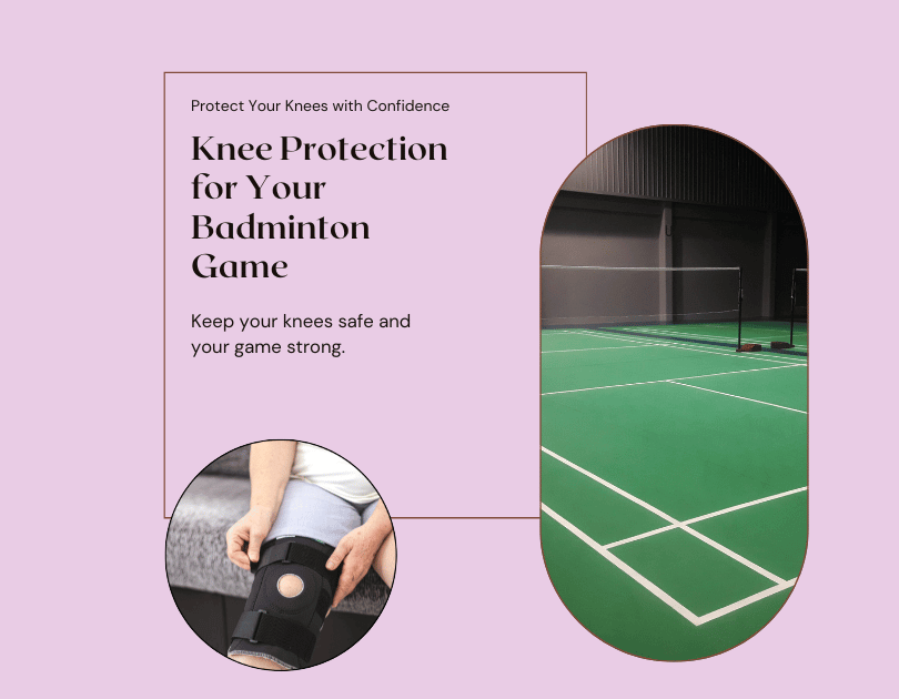 Ace Your Badminton Game Without Knee Troubles